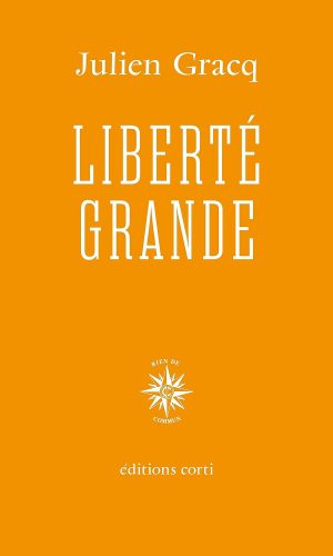 Liberté Grande